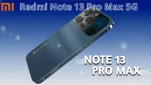 Redmi Note 13 Pro Max 5G smartphone with 2K AMOLED display and 220MP Sony camera