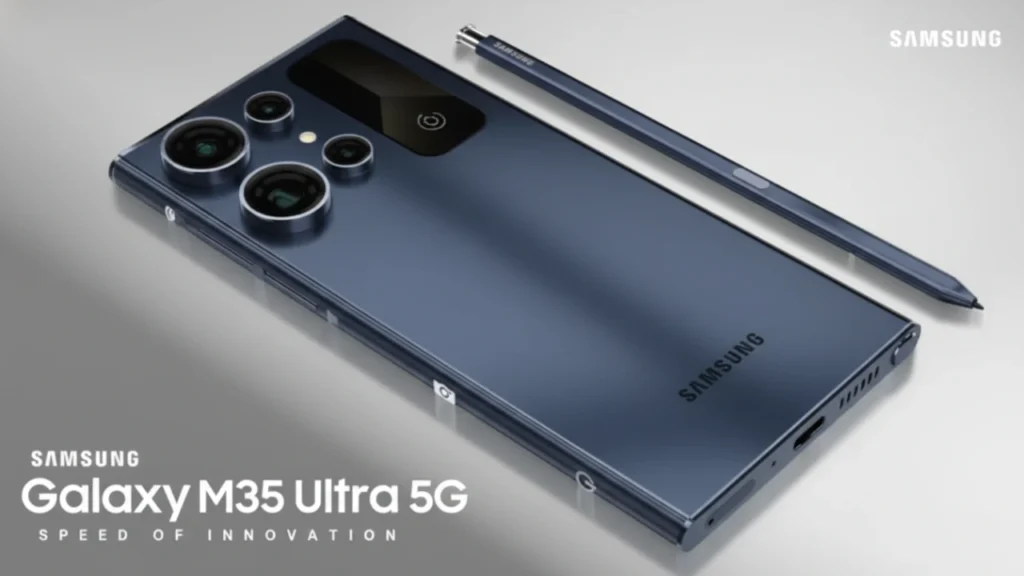 Samsung Galaxy M35 Ultra 5G with 320MP camera and 7900mAh battery