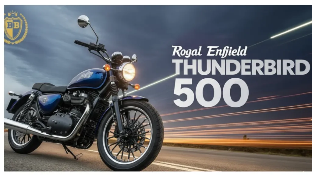 Royal Enfield Thunderbird 500 2026 with refined engine and touring comfort